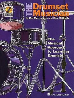 Morgenstein: The Drumset Musician - The Musical Approach To Learning Drumset